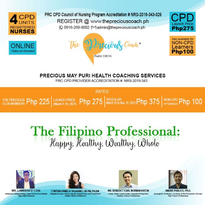 Not Available – (CPD-RN) THE FILIPINO PROFESSIONAL: HAPPY, HEALTHY, WEALTHY, WHOLE